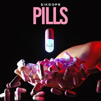Sikdope — Pills — обложка